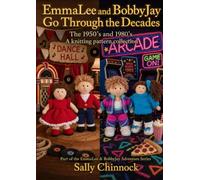 EmmaLee and BobbyJay Go Through the Decades: The 1950's and 1980's - A Knitting Pattern Collection