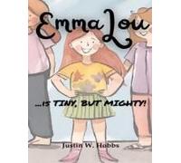 Emmalou: ... Is Tiny, But Mighty!