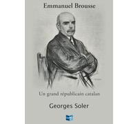 Emmanuel Brousse un grand républicain