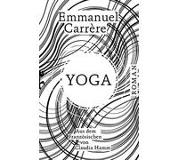 Emmanuel Carrère Claudia Hamm Yoga (Relié)