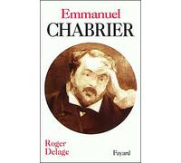 Emmanuel Chabrier - Roger Delage - Fayard - relié - Livre