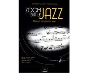 Emmanuel Gaultier - Philippe Ribour Zoom Sur Le Jazz