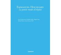 Emmanuel Hocquard: La poésie mode d'emploi