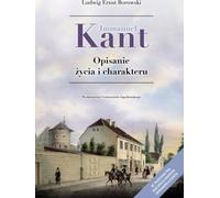 Emmanuel Kant - Ludwig Ernst Borowski (littérature et philosophie en polonais)