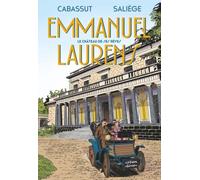 Emmanuel Laurens : le château de ses rêves