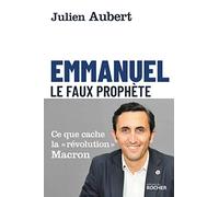 Emmanuel, le Faux Prophète