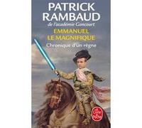Emmanuel Le Magnifique Patrick Rambaud (Auteur)