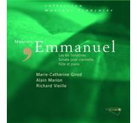 Emmanuel: Les six Sonatines pour piano / Sonate pour clarinette, flute et piano