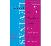 Emmanuel Levinas: Basic Philosophical Writings