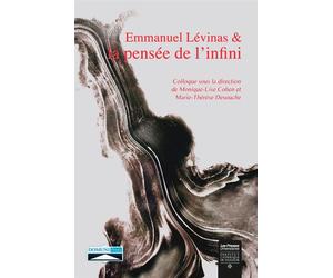 Emmanuel Levinas et la pensée de l'infini - Monique Lise Cohen - Domuni - broché - Etude