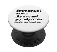 Emmanuel Like a Normal Only Cooler Legend King First PopSockets PopGrip Adhésif
