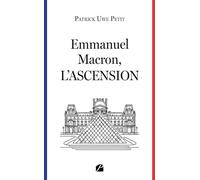 Emmanuel Macron, l'ascension