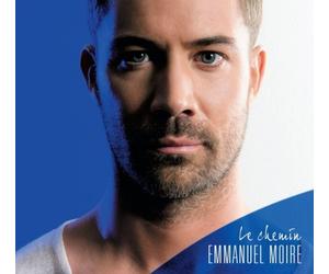 Emmanuel Moire - Le Chemin By Emmanuel Moire (2013-08-15)