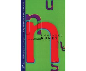 Emmanuel nunes - Peter Szendy - L'harmattan - broché - Livre