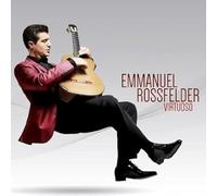 Emmanuel Rossfelder - Virtuoso