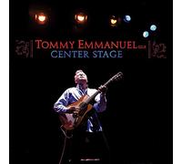 Emmanuel, Tommy - Center Stage
