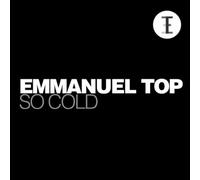 Emmanuel Top - So Cold [Import]