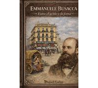 EMMANUELE BUSACCA: ENTRE EL GENIO Y LA FARSA