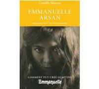 Emmanuelle Arsan, biographie d'un pseudonyme Camille Moreau (Auteur)