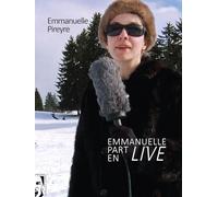 Emmanuelle part en live