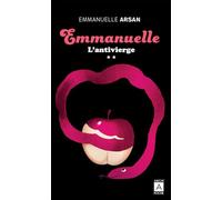 Emmanuelle - Tome 2 L'Antivierge (2)
