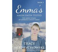 Emma's Amish Faith Tested