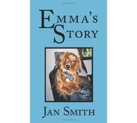 Emma's Story Smith, Jan (Auteur)