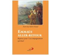 Emmaüs Aller-Retour - Repères Pour L'accompagnement Spirituel
