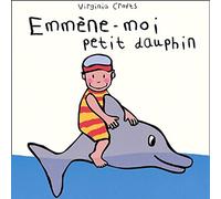 emmene moi petit dauphin