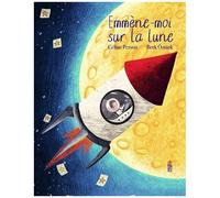 Emmène-Moi Sur La Lune