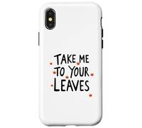Emmenez-Moi à Vos Feuilles Joyeux Automne Récolte Automne Coque pour iPhone X/XS