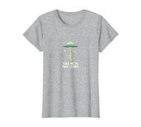Emmenez-Moi à Votre Leader UFO Sci-FI Alien Encounter T-Shirt, Femme, Gris Chiné, XS