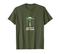 Emmenez-Moi à Votre Leader UFO Sci-FI Alien Encounter T-Shirt, Homme, Olive, M