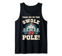 Emmenez-moi au Swole Pole ! Entraînement de Noël Muscle Santa Débardeur