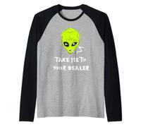 Emmenez-Moi chez Votre revendeur Funny Alien Manche Raglan