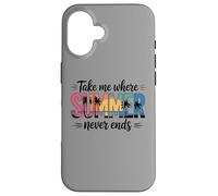 Emmenez-Moi là où l'été ne finit jamais Les Vacances d'été Coque pour iPhone 16