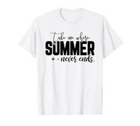 Emmenez-Moi là où l'été ne finit jamais T-Shirt