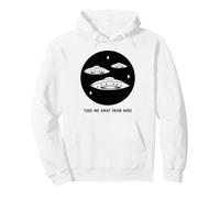 Emmenez-Moi Loin d'ici (Funny Alien UFO Statement) Sweat à Capuche