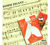 Emmerich & Kalman - Come Gypsy: Operetta Arias & Songs