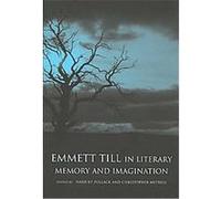 Emmett Till in Literary Memory and Imagination, Southern Literary Studies