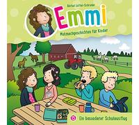 Emmi - Mutmachgeschichten Für Kinder (15) - EIN Besonderer Schulausflug [Import]