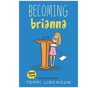 Emmie & Friends: Becoming Brianna