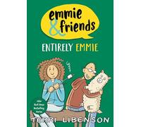 Emmie & Friends: Entirely Emmie: A Funny Graphic Novel about Crushes, Camping, and Middle School