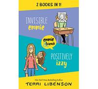 Emmie & Friends: Invisible Emmie and Positively Izzy Bind-up: Invisible Emmie, Positively Izzy (A Graphic Novel Box Set)