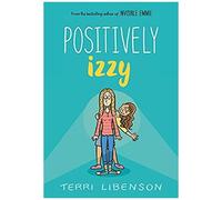 Emmie & Friends: Positively Izzy