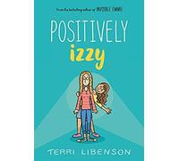 Emmie & Friends: Positively Izzy