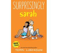 Emmie & Friends: Surprisingly Sarah: Graphic Novel about Bravery and Nerves