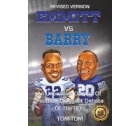 Emmitt vs Barry: An Unpopular Opinion Of Football's Biggest Debate Of The 90's (Revised Version)