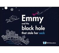 Emmy And The Black Hole That Stole Her Sock