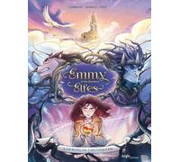 Carbone & Véronique Barrau – Emmy et les derniers Elfes – Tome 2 : Un royaume à reconquérir